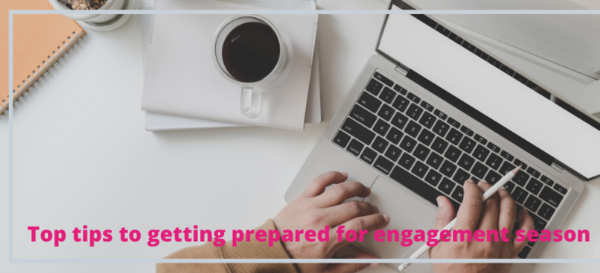 Natalie Lovett of The Whitewed Directory advises on getting prepared for engagement season