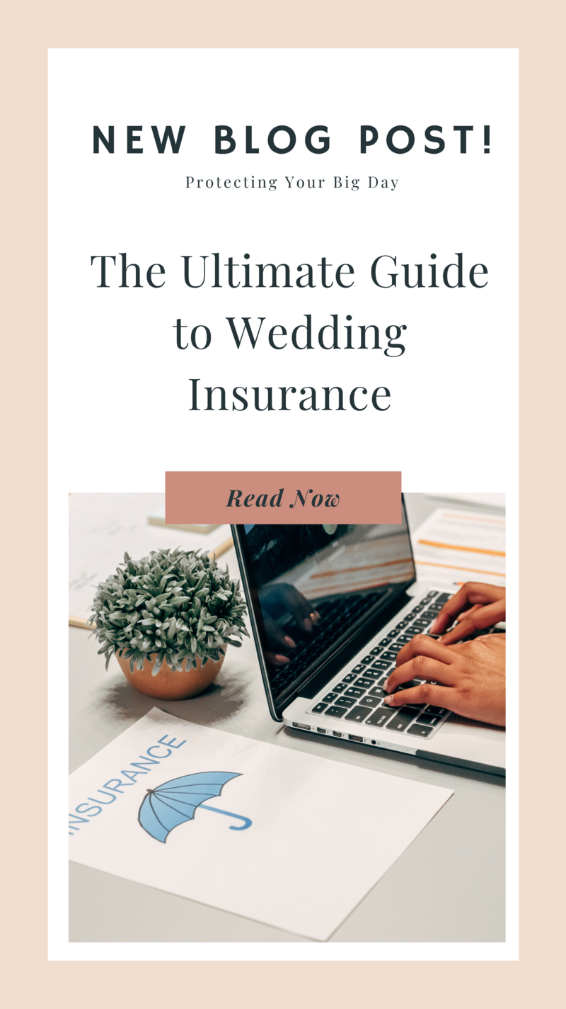 The Ultimate Guide to Wedding Insurance: Protecting Your Big Day